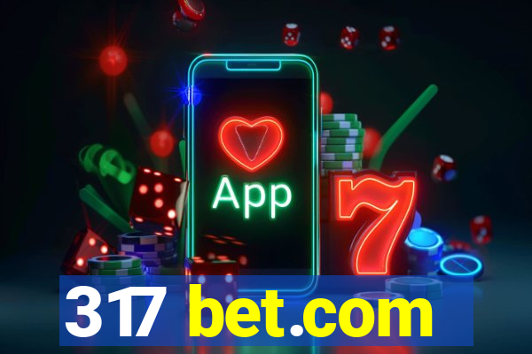 317 bet.com